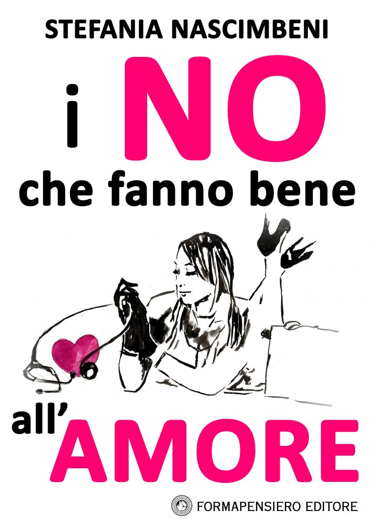 copertina-libro-i-no-che-fanno-bene-allamore-di-stefania-nascimebeni-768x1086